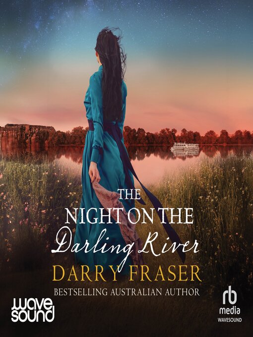 Title details for The Night on the Darling River by Darry Fraser - Available